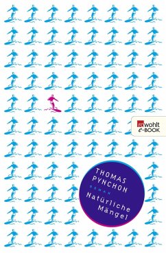 Natürliche Mängel (eBook, ePUB) - Pynchon, Thomas