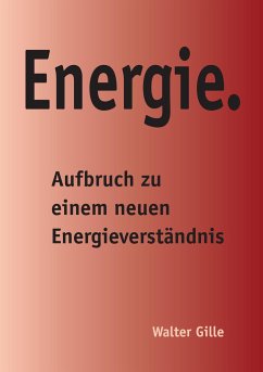 Energie. - Gille, Walter