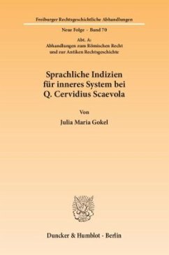 Sprachliche Indizien für inneres System bei Q. Cervidius Scaevola - Gokel, Julia M.