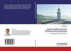 Vessel Traffic Services (VTS)and VTS Personnel - Kum, Serdar;Furusho, Masao