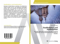 Stadthabitus und Stadtmythos - Kibel, Jochen Samuel