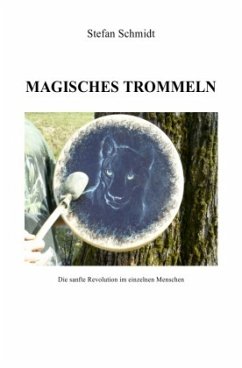 Magisches Trommeln - Schmidt, Stefan