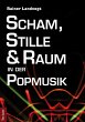 Scham, Stille und Raum in der Popmusik... - Bild 1