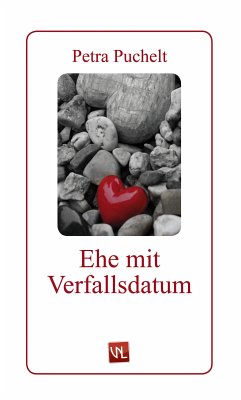 Ehe mit Verfallsdatum (eBook, ePUB) - Puchelt, Petra