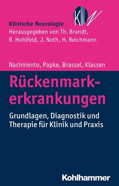 Rückenmarkerkrankungen (eBook, ePUB) - Nacimiento, Wilhelm; Papke, Karsten; Brassel, Friedhelm; Klassen, Peter-Douglas