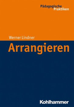 Arrangieren (eBook, PDF) - Lindner, Werner