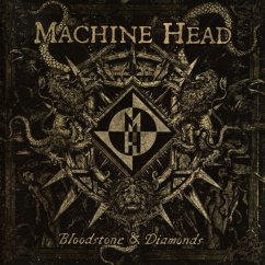 Bloodstone & Diamonds - Machine Head