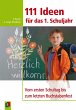 111 Ideen für das 1. Schuljahr (eBook,... - Bild 1