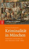 Kriminalität in München (eBook, ePUB)