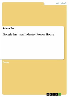 Google Inc. - An Industry Power House (eBook, ePUB)