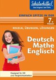 Deutsch, Mathe, Englisch - Einfach spitze in der 7. Klasse