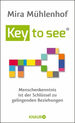 Key to see (eBook, ePUB) - Mühlenhof, Mira