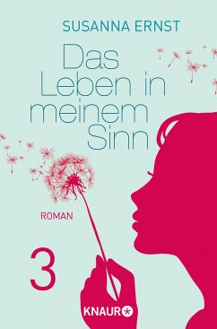 Das Leben in meinem Sinn 3 (eBook, ePUB) - Ernst, Susanna