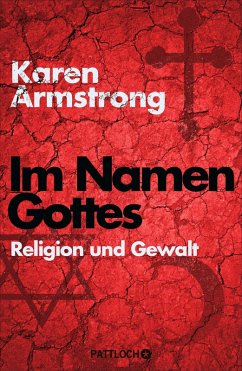 Im Namen Gottes (eBook, ePUB) - Armstrong, Karen