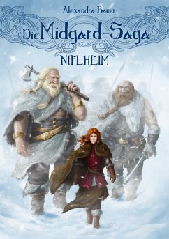Niflheim / Die Midgard-Saga Bd.1 (eBook, ePUB) - Bauer, Alexandra