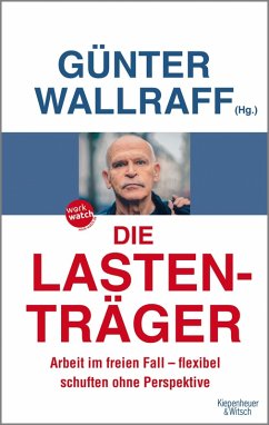 Die Lastenträger (eBook, ePUB) - Wallraff, Günter