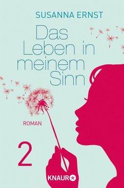 Das Leben in meinem Sinn 2 (eBook, ePUB) - Ernst, Susanna