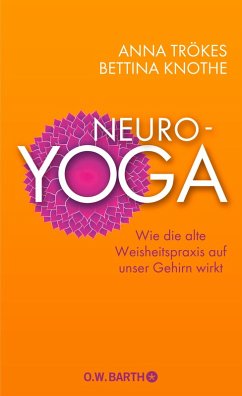Neuro-Yoga (eBook, ePUB) - Trökes, Anna; Knothe, Bettina