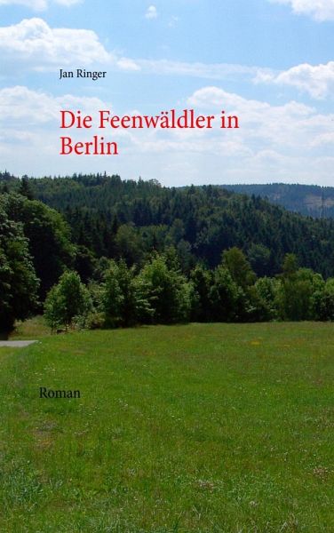 Die Feenwäldler in Berlin (eBook, ePUB) Die Feenwäldler in Berlin (eBook, ePUB)