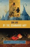 By the Downward Way (eBook, ePUB)