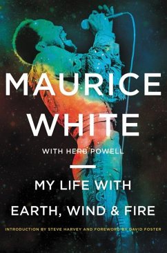 My Life with Earth, Wind & Fire - White, Maurice; Powell, Herb