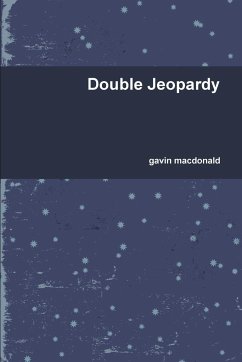 Double Jeopardy - Macdonald, Gavin