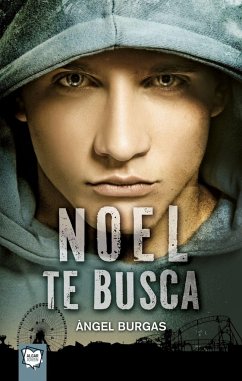 Noel te busca - Burgas, Àngel; Broseta, Teresa