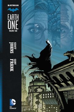 Batman: Earth One, Volume 2 - Johns, Geoff