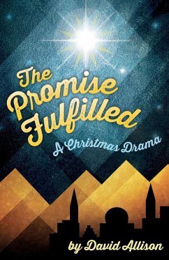 The Promise Fulfilled - Allison, David M.