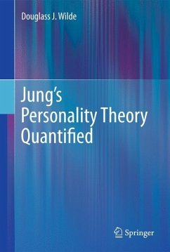 Jung¿s Personality Theory Quantified - Wilde, Douglass J.