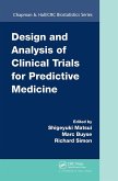 Design and Analysis of Clinical Trials for Predictive Medicine