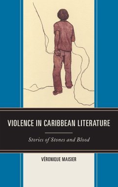 Violence in Caribbean Literature - Maisier, Véronique