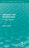 Towards Full Employment (Routledge Revivals)