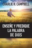 Enseñe Y Predique La Palabra de Dios