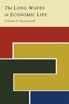 The Long Waves in Economic Life - Kondratieff, Nikolai D.