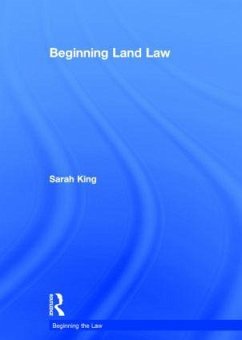 Beginning Land Law - King, Sarah