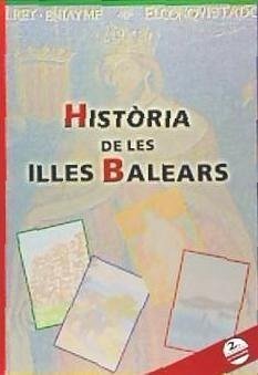 Història de les Illes Balears - Calviño i Andreu, Celso . . . [et al.