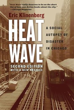 Heat Wave - Klinenberg, Eric (Northwestern University)