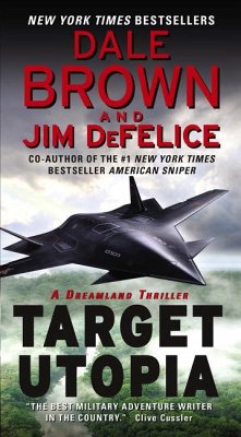 Target Utopia: A Dreamland Thriller - Brown, Dale; Defelice, Jim