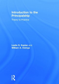 Introduction to the Principalship - Kaplan, Leslie S; Owings, William A