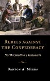 Rebels against the Confederacy