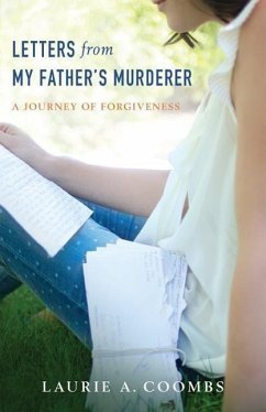 Letters from My Father's Murderer - Coombs, Laurie