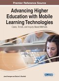Advancing Higher Education with Mobile Learning Technologies