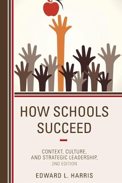 How Schools Succeed - Harris, Edward L.