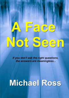 A Face Not Seen - Ross, Michael