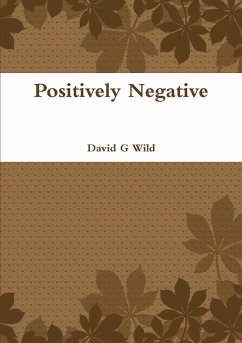 Positively Negative - Wild, David