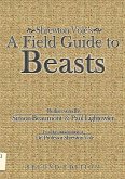 Shrewton Vole's A Field Guide to Beasts
