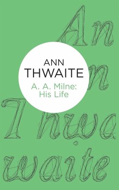 A. A. Milne - Thwaite, Ann