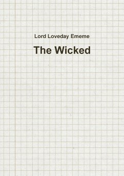 The Wicked - Ememe, Lord Loveday