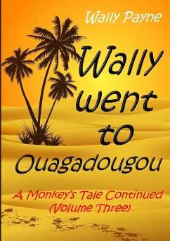 Wally Went to Ouagadougou - Payne, Wally